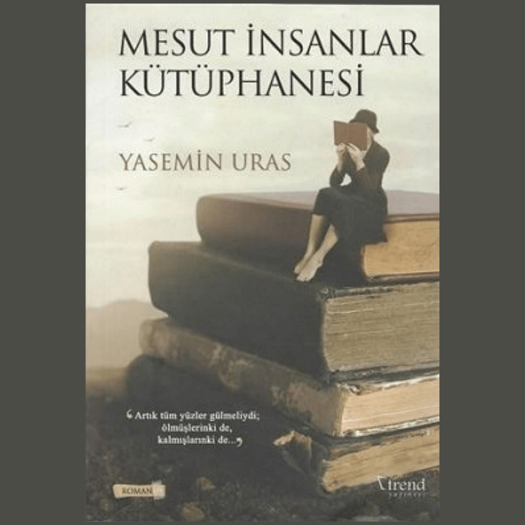 YASEMİN URAS - MESUT İNSANLAR KÜTÜPHANESİ KİTAP İNCELEMESİ