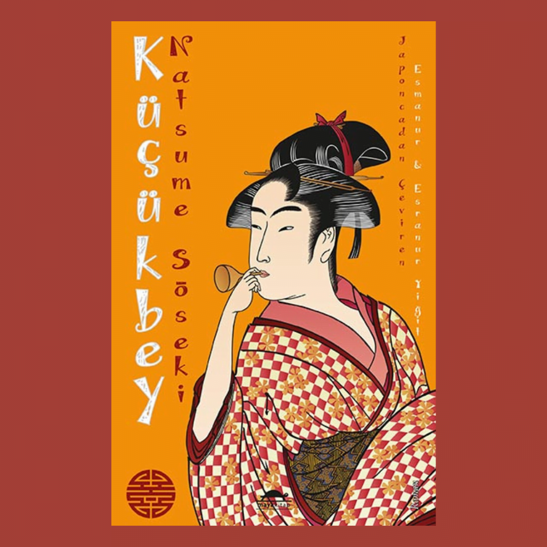 Küçükbey- Natsume Sōseki