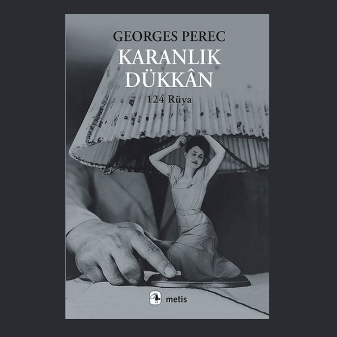 Karanlık Dükkan - Georges Perec