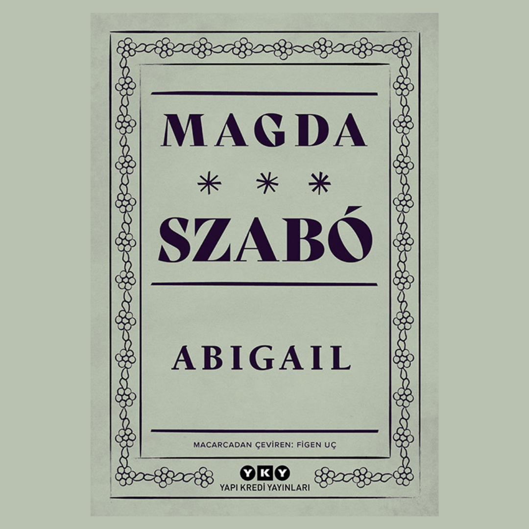 Abigail - Magda Szabo