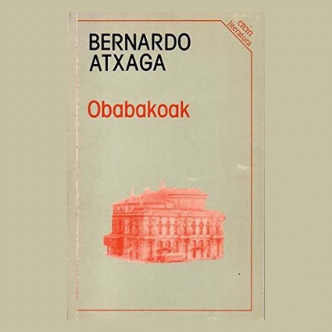 B. Atxaga- Obabakoak (Bask Edebiyatı)