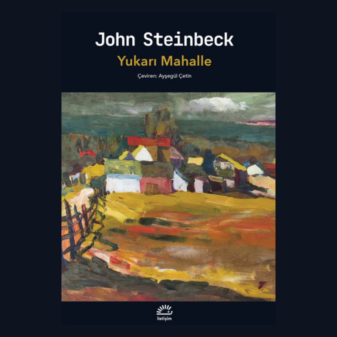 YUKARI MAHALLE - JOHN STEINBECK