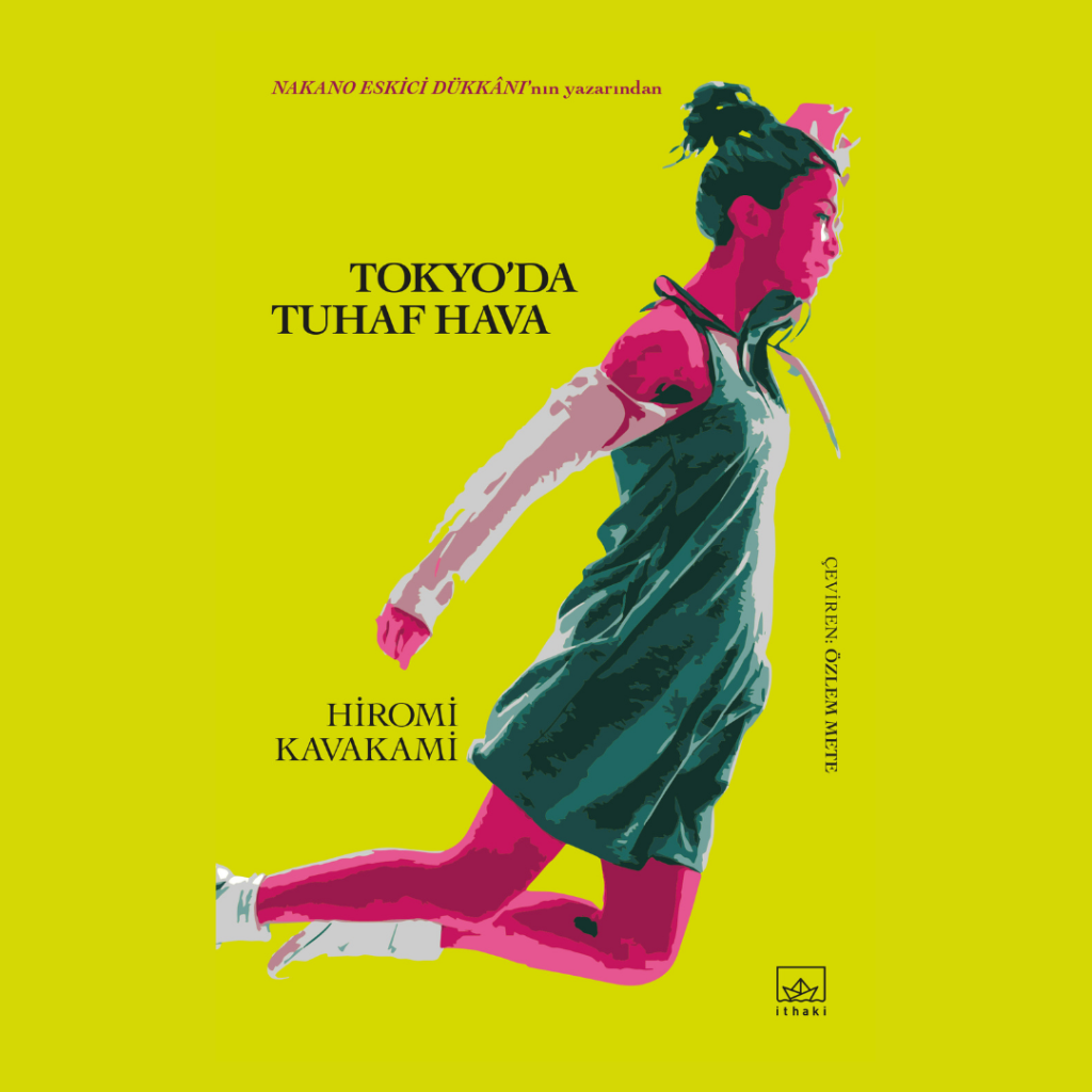 Tokyo’da Tuhaf Hava – Hiromi Kawakami