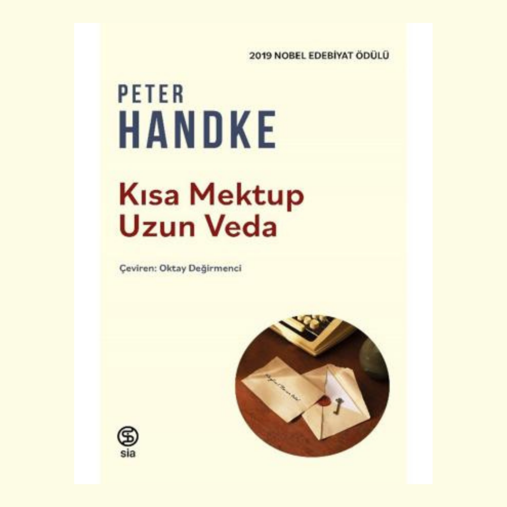 Peter Handke – Kısa Mektup Uzun Veda