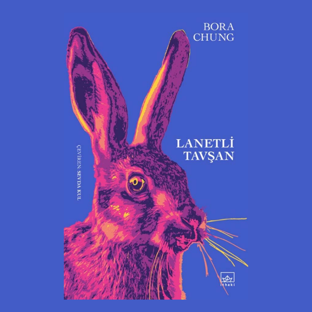 Lanetli Tavşan – Bora Chung