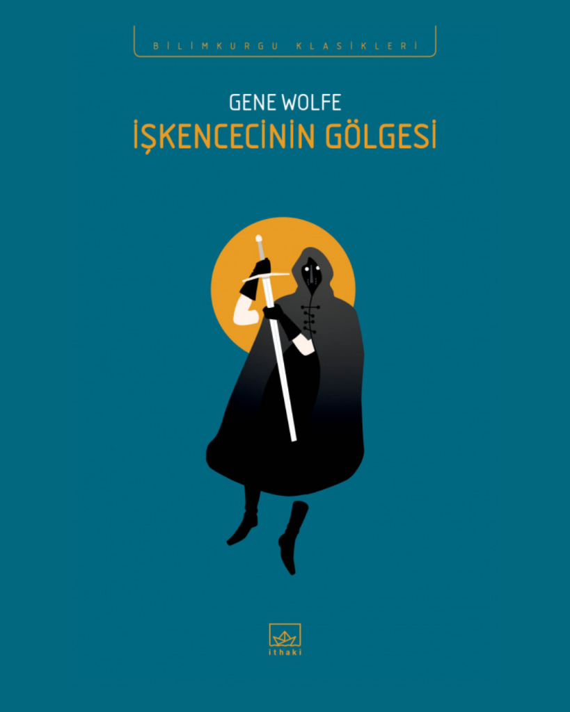 İşkencecinin Gölgesi – Gene Wolfe