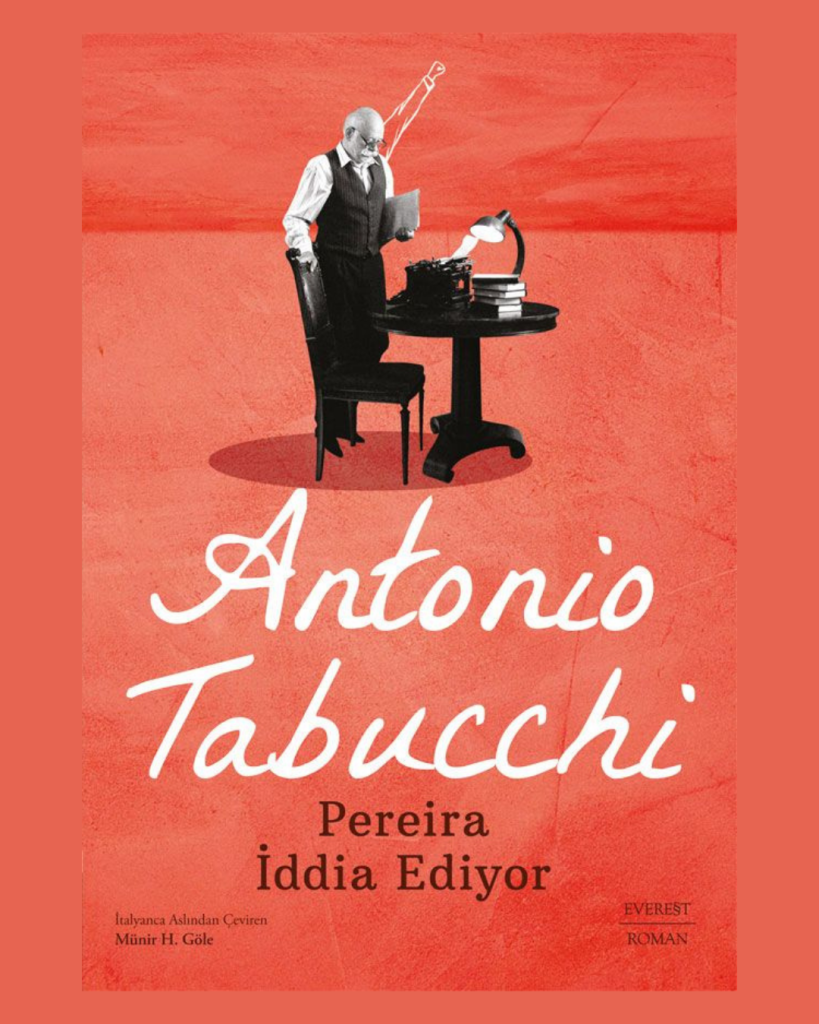 Pereira İddia Ediyor – Antonio Tabucchi